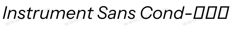 Instrument Sans Cond字体转换 Instrument Sans Cond字体转换